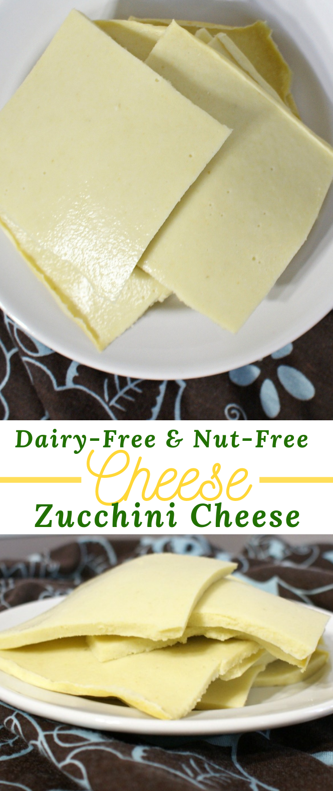 DAIRY FREE NUT FREE CHEESE – ZUCCHINI CHEESE #vegetarian #food