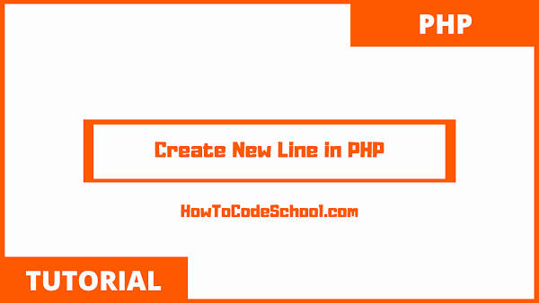 Create New Line in PHP