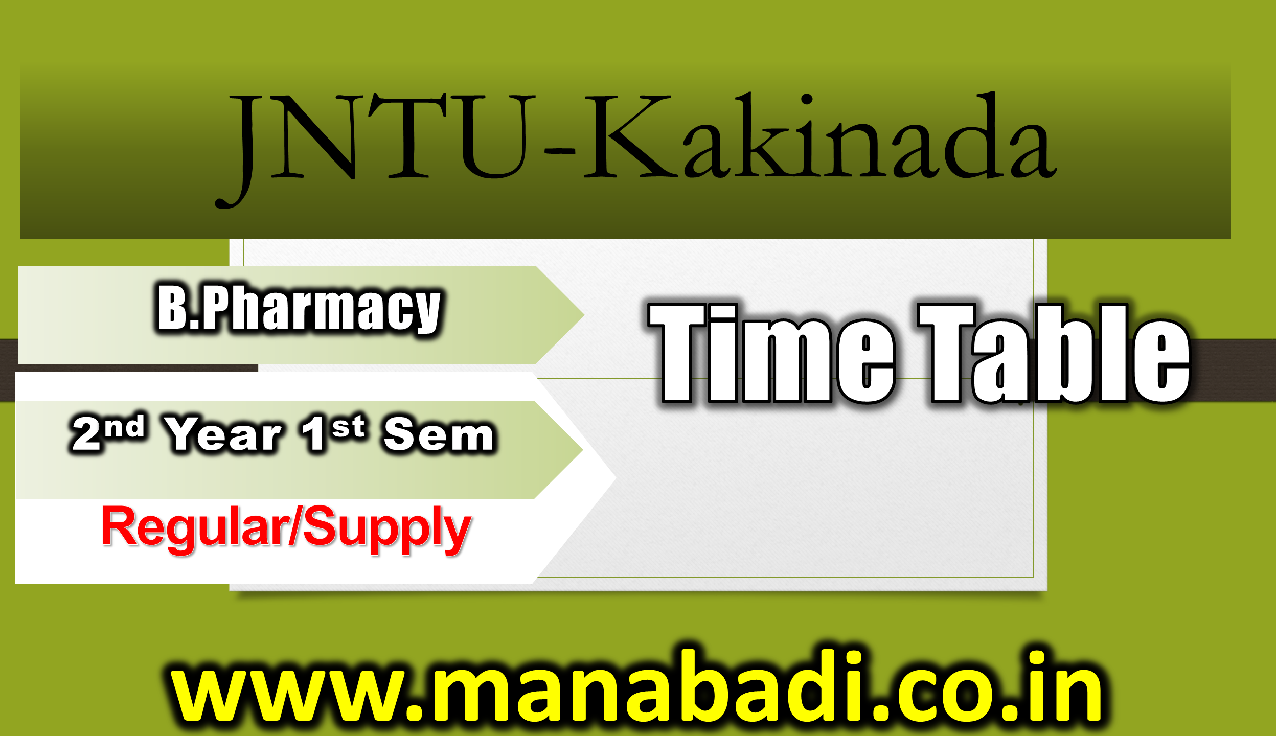 JNTU-Kakinada B.Pharmacy 2nd Year 1st Sem (PCI, R16) Regular/Supply Feb 2024 Exam Time Table