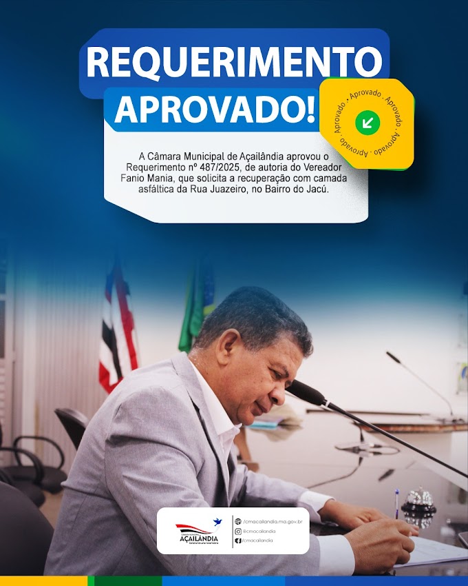  CÂMARA APROVA REQUERIMENTO PARA RECUPERAÇÃO COM ASFALTO DA RUA JUAZEIRO NO BAIRRO JACÚ 