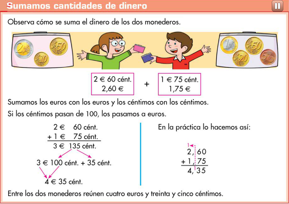 http://www.primerodecarlos.com/TERCERO_PRIMARIA/enero/Unidad_6/actividades/mates/aprende_operaciones_euros/index.html