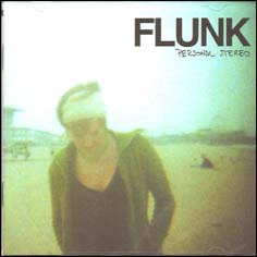 Flunk - Personal Stereo