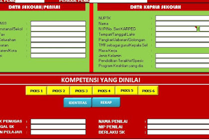 Download Aplikasi Penilaian Kepala Sekolah Tahun 2018, Form KS Terbaru