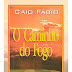 O Caminho do Fogo - Caio Fábio