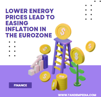 Lower Energy Prices Lead to Easing Inflation in the Eurozone