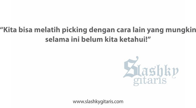 cara sederhana, melatih teknik picking, tips, teknik picking, picking, sweep picking arpeggio, kata mutiara gitar, kata bijak gitar