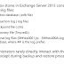 Understanding the Mailbox Store in Exchange Server 2013