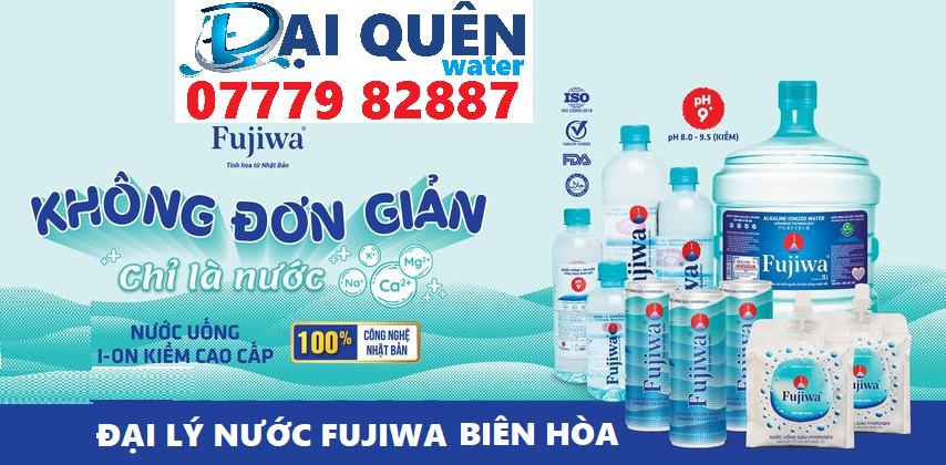 Đại lý nước uống kiềm công nghệ Nhật Bản Fujiwa ở tại thành phố Biên Hòa- ĐẠI QUÊN water 0777982887