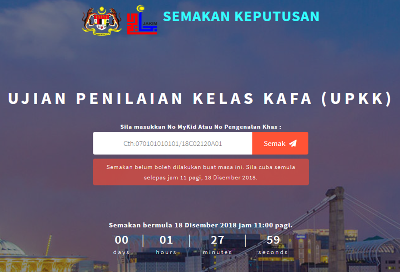 Tarikh Pengumuman Keputusan UPKK 2018 & Semakan Secara ...