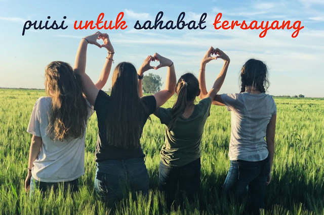 puisi sahabat tersayang