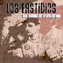 LOS FASTIDIOS "THE SOUND OF REVOLUTION"