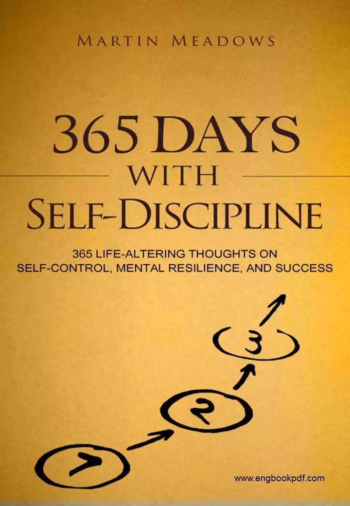 365 Days with Self-Discipline by Martin Meadows Free PDF