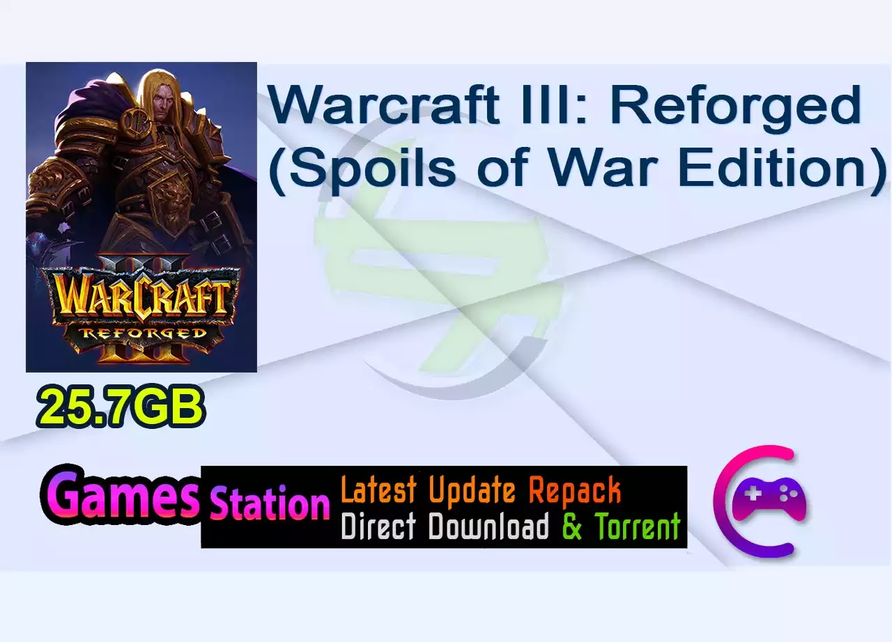 Warcraft III: Reforged (Spoils of War Edition)