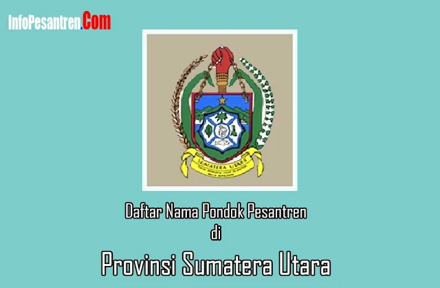 Pondok Pesantren Terbaik di Sumatera Utara