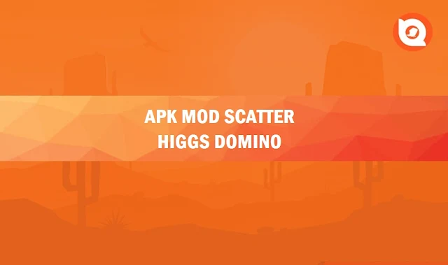 Apk Mod Scatter Higgs Domino