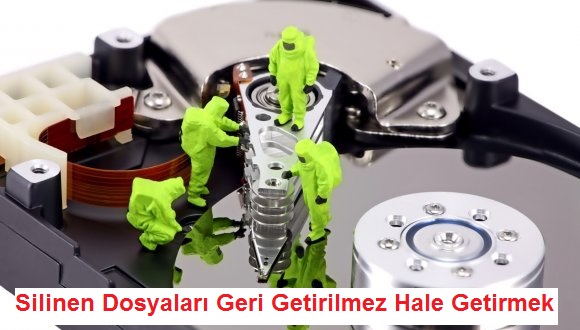 Silinen dosyaları geri getirilmez hale getirmek 