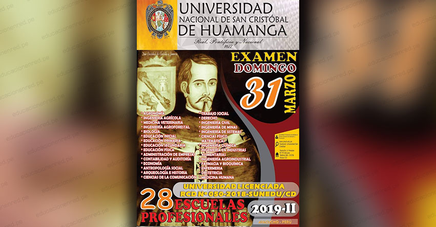 Admisión UNSCH 2019-2 (Examen Ordinario 31 Marzo) Inscripción Universidad Nacional de San Cristóbal de Huamanga - www.unsch.edu.pe