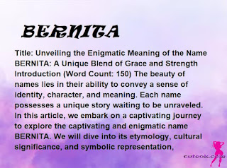 meaning of the name "BERNITA"