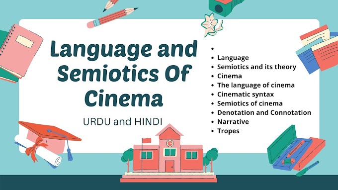 Language and Semiotics of Cinema Explained in Urdu and Hindi with notes PDF