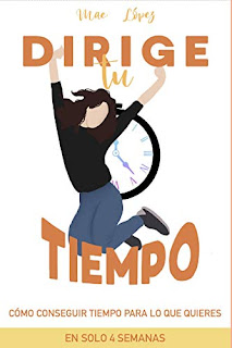 Portada del libro Dirige tu tiempo. Silueta de una mujer saltando frente a un reloj.