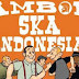 PERKEMBANGAN MUSIK SKA DI INDONESIA