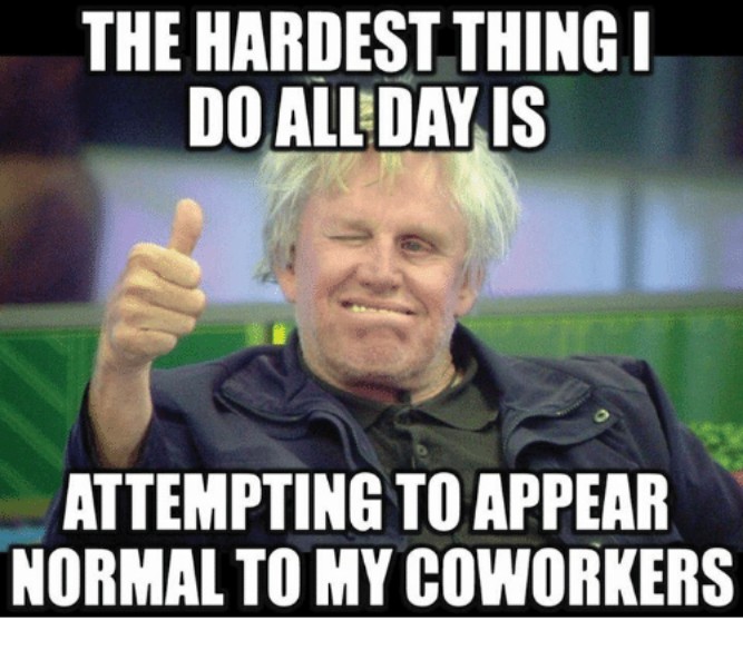 Coworker! - Funny memes pictures, photos, images, pics, captions, jokes, quotes, wishes, quotes, sms, status, messages, wallpapers.