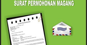 Tips Menulis Surat Permohonan Magang