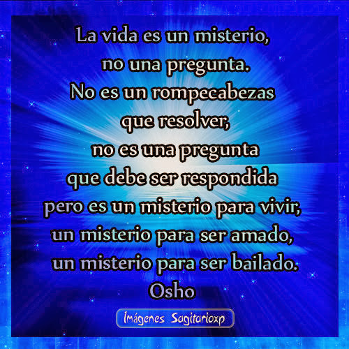 La vida es un misterio | Frases para facebook | Osho