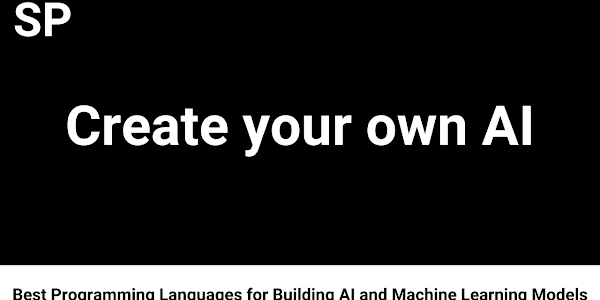 Best Programming Languages for Building AI and Machine Learning Models