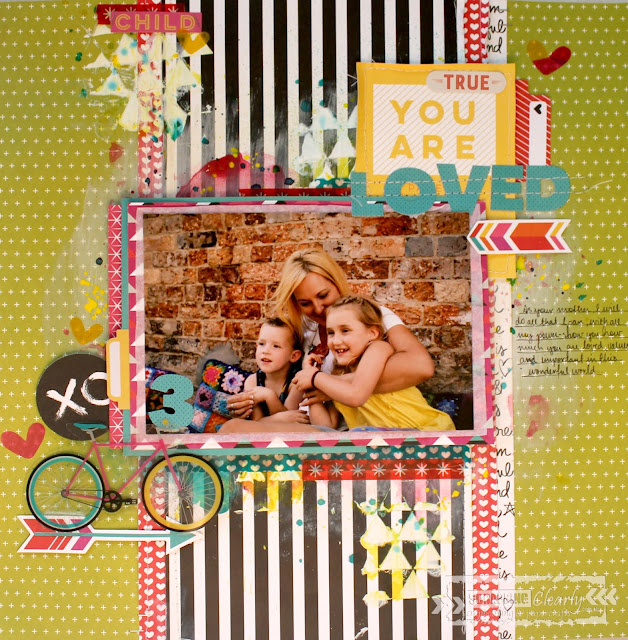 " you are loved" layout by Bernii Miller for Scrapping Clearly using Bella Blvd , illustrated Faith Bright and Brave collection.