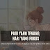 Pagi yang Tenang, Hari yang Fokus
