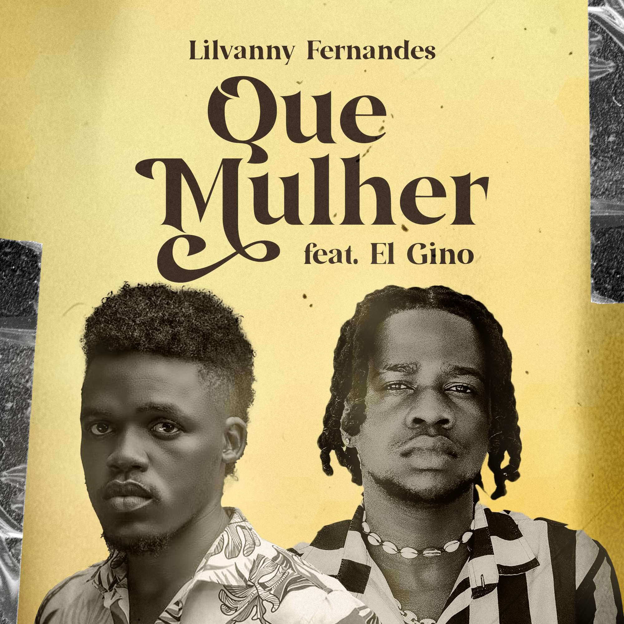 Lilvanny Fernandes Feat. El Gino - Que Mulher