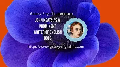 John Keats As A Writer of English Odes