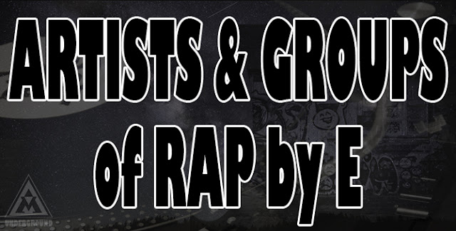 Discographies of Rappers and Groups Hip Hop / Rap by E