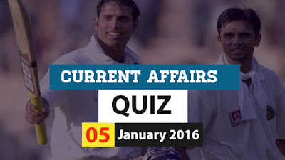 Current Affairs Quiz 5 January 2016