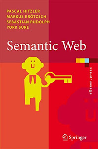 Semantic Web: Grundlagen (eXamen.press) (German Edition)