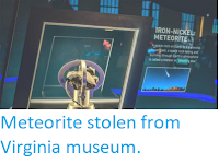 http://sciencythoughts.blogspot.co.uk/2018/03/meteorite-stolen-from-virginia-museum.html