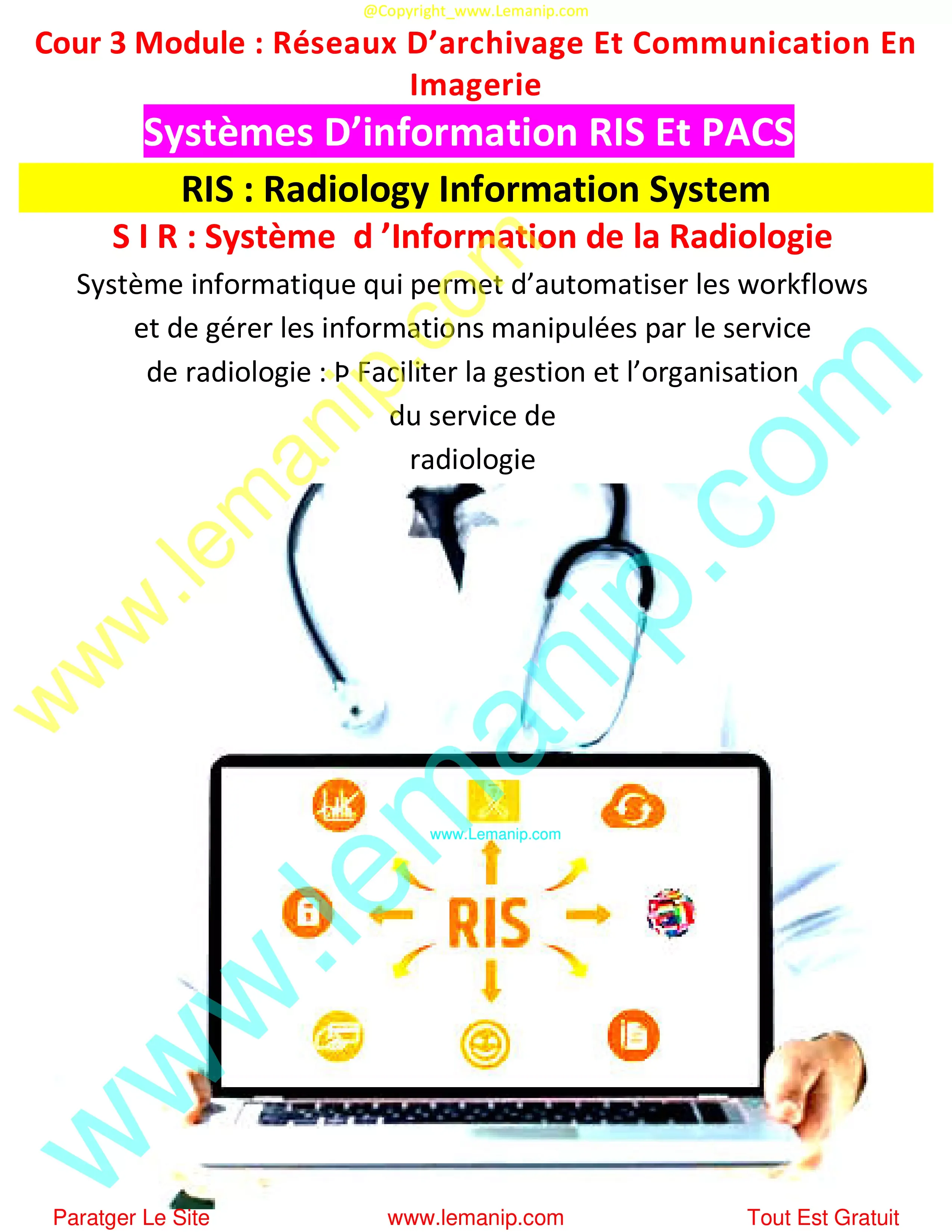 RIS : Radiology Information System