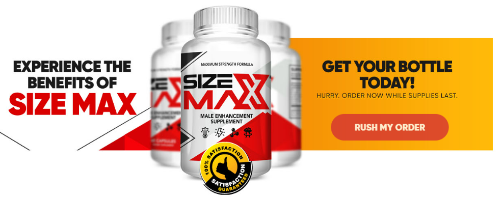 Size Max Male Enhancement Review - Is This Really No 1 Male Enhancement Supplement?