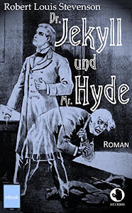 Dr. Jekyll und Mr. Hyde (ApeBook Classics 22)