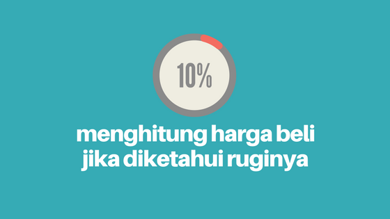 Seorang Pedagang Menjual Sepedanya Rp 1.350.000 dan Rugi 10% Berapa Harga Beli Sepeda Itu Terbaru