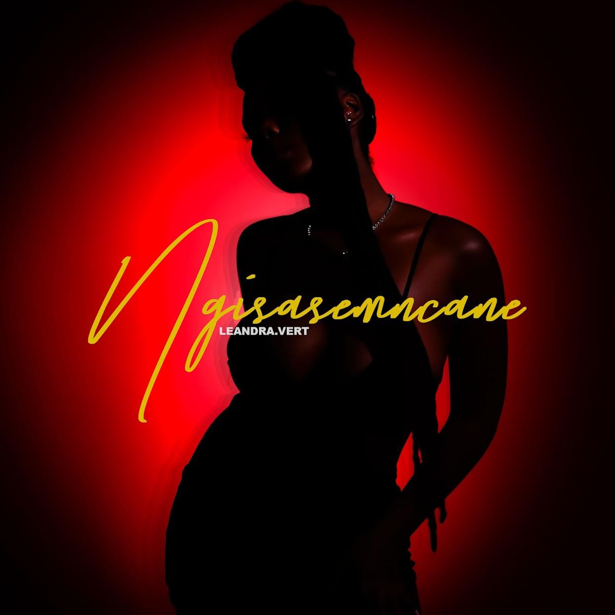 Leandra.Vert, Musa Keys & Toby Franco - Ngisasemncane (feat. Nkulee501 & Skroef28) amapiano mp3 download Leandra.Vert, Musa Keys & Toby Franco - Ngisasemncane (feat. Nkulee501 & Skroef28) amapiano mp3 download
