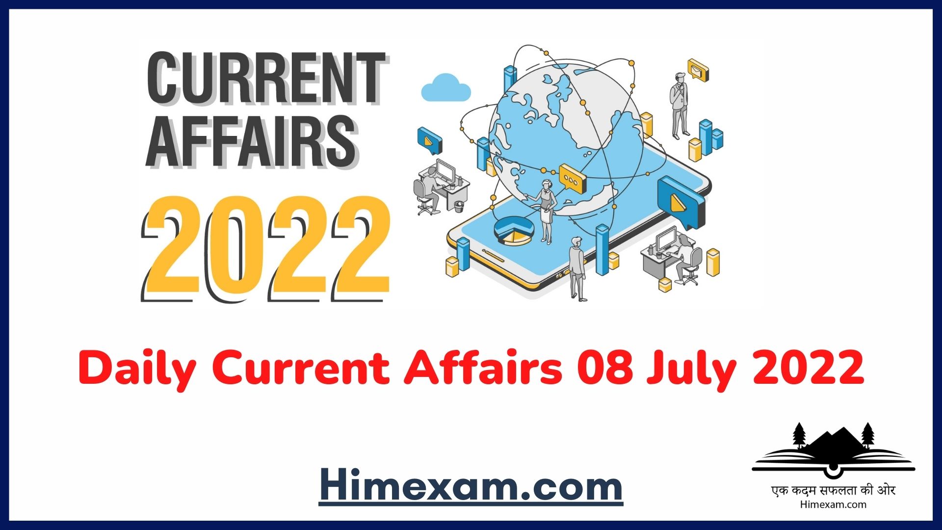 Daily Current Affairs 08 July  2022