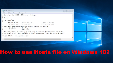 How to use Hosts file on Windows 10?