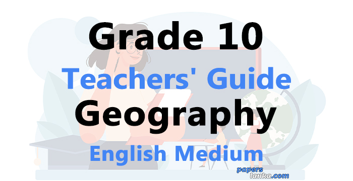 Grade 10 School Geography Teachers Guide English Medium New Syllabus