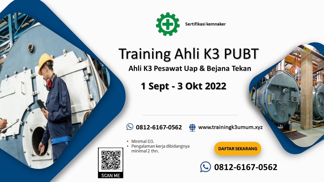 Training-Ahli-K3-Pesawat-Uap-Bejana-Tekan-PUBT-tgl-1-Sept-3-Okt-2022