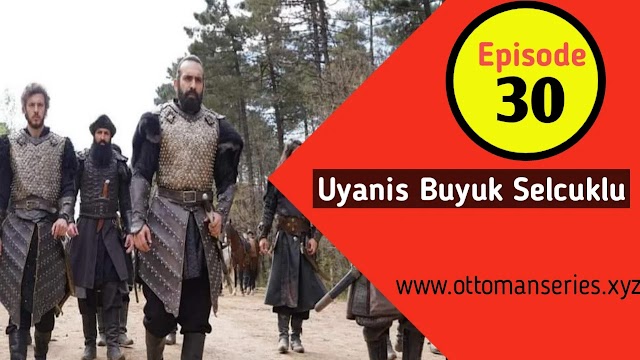 Nizam e Alam (Uyanis Buyuk Selcuklu) Episode 30 - Story Review