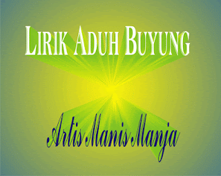 Lirik Aduh Buyung