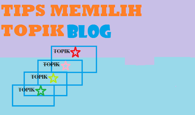 memilih topik blog