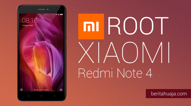 How To Root Xiaomi Redmi Note 4 And Install TWRP Recovery